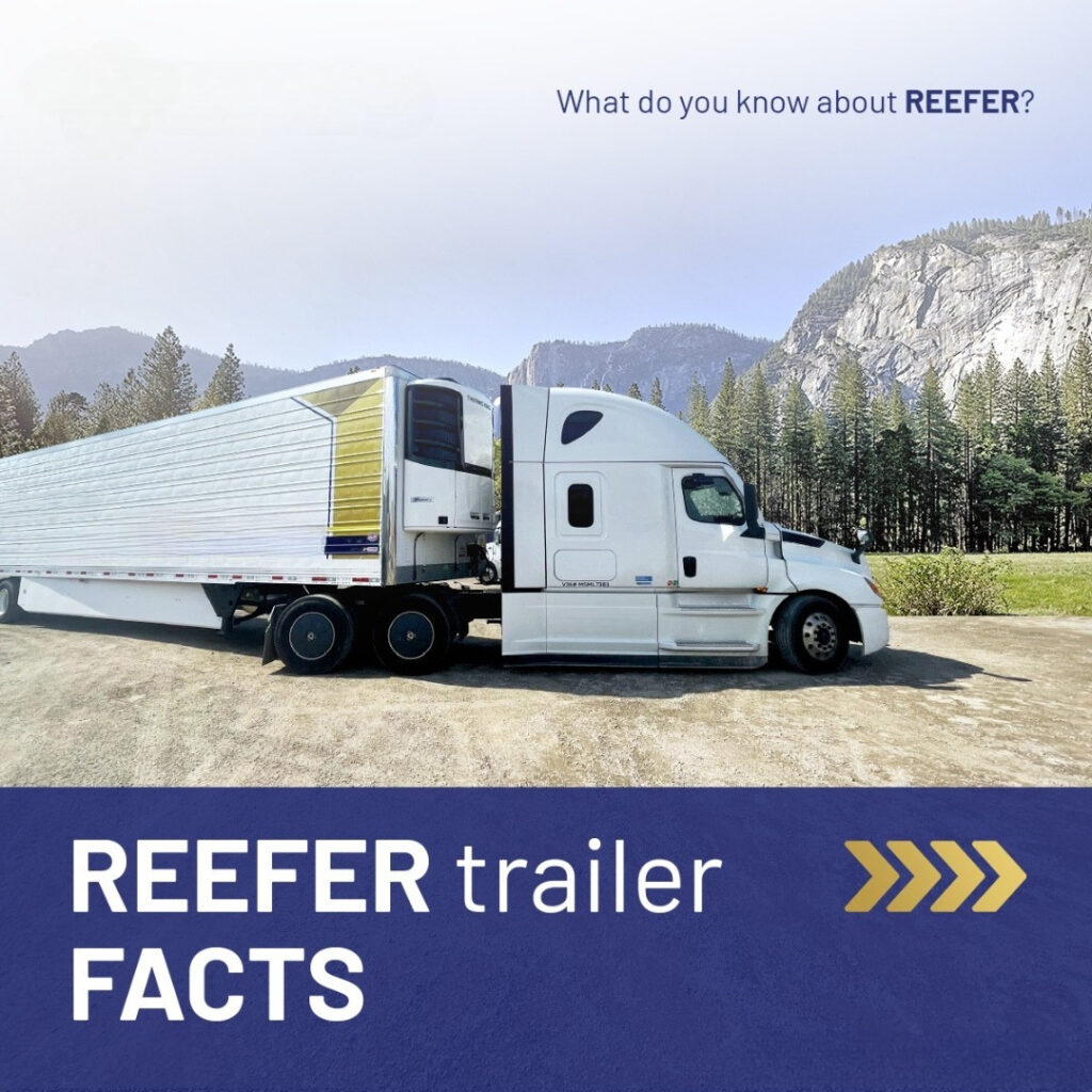 Reefer Trailer Facts